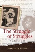 Cover-Bild zum Titel 'Struggle of Struggles' von 'Vera Pigee'
