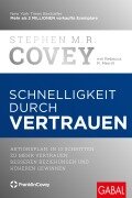 Cover-Bild zum Titel 'Schnelligkeit durch Vertrauen' von 'Stephen M. R. Covey, Rebecca R. Merrill'