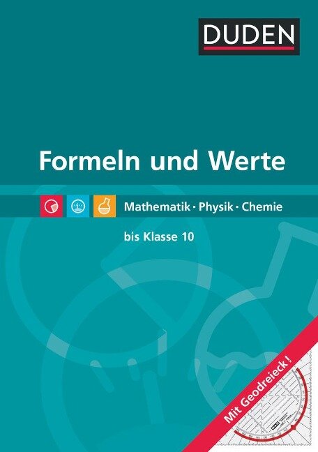 Formeln und Werte - Formelsammlung bis Klasse 10 - Lutz Engelmann, Christine Ernst, Sonja Huster, Günter Liesenberg, Lothar Meyer