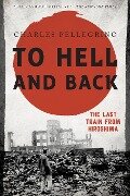 To Hell and Back - Charles Pellegrino