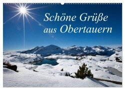 Schöne Grüße aus Obertauern (Wandkalender 2025 DIN A2 quer), CALVENDO Monatskalender - Christa Kramer