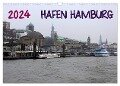 Hafen Hamburg 2024 (Wandkalender 2024 DIN A3 quer), CALVENDO Monatskalender - Markus Dorn