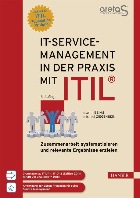 IT-Service-Management in der Praxis mit ITIL® - Martin Beims, Michael Ziegenbein