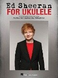 Ed Sheeran for Ukulele - Ed Sheeran