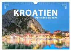 Cover-Bild zum Titel 'Kroatien - Perle des Balkans (Wandkalender 2026 DIN A4 quer), CALVENDO Monatskalender' von 'Mario Weigt'