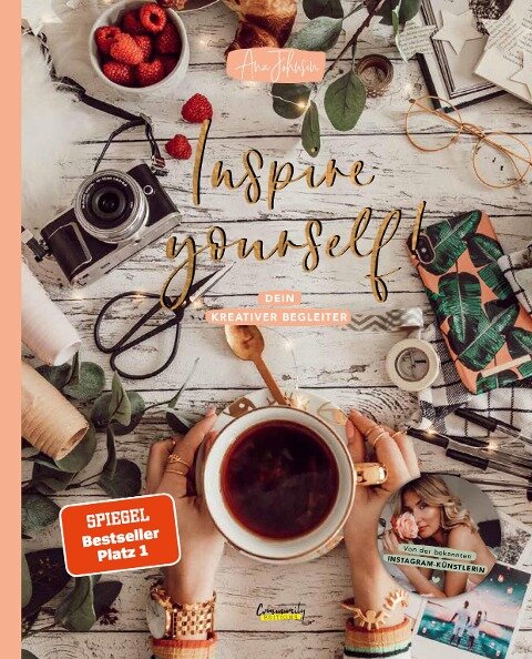 Inspire yourself! Dein kreativer Begleiter - Ana Johnson