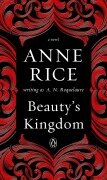 Beauty's Kingdom - A N Roquelaure, Anne Rice