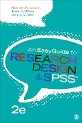 An EasyGuide to Research Design & SPSS - Beth M. Schwartz, Dennis M. Goff, Janie H. Wilson