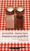 Gesalzen und gepfeffert - Jan Beinßen, Hannes Henn