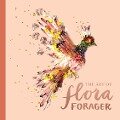 The Art of Flora Forager - Bridget Beth Collins