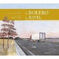 El bolero de Ravel - José Antonio Abad Varela, Maurice Ravel