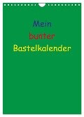 Mein bunter Bastel / Fotokalender (Wandkalender 2024 DIN A4 hoch), CALVENDO Monatskalender - Susanne Herppich