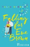 Falling for Eve Brown - Talia Hibbert