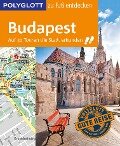 POLYGLOTT Reiseführer Budapest zu Fuß entdecken - Alice Müller