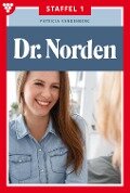 Dr. Norden Staffel 1 - Arztroman - Patricia Vandenberg