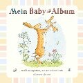 Weißt du eigentlich, wie lieb ich dich hab? Mein Baby-Album - Sam McBratney