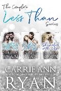 Cover-Bild zum Titel 'The Complete Less Than Series Box Set' von 'Carrie Ann Ryan'