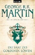 Das Lied von Eis und Feuer 04. Die Saat des goldenen Löwen - George R. R. Martin