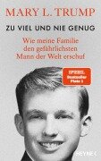 Cover-Bild zum Titel 'Zu viel und nie genug' von 'Mary L. Trump'