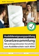 Cover-Bild zum Titel 'Ausbildereignungsprüfung Gesetzessammlung' von ''