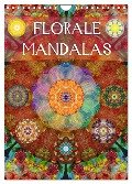 FLORALE MANDALAS (Wandkalender 2024 DIN A4 hoch), CALVENDO Monatskalender - Alaya Gadeh