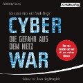 Cyberwar ¿ Die Gefahr aus dem Netz - Constanze Kurz, Frank Rieger