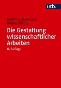 Cover-Bild zum Titel 'Die Gestaltung wissenschaftlicher Arbeiten' von 'Matthias Karmasin, Rainer Ribing'