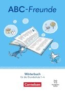 Cover-Bild zum Titel 'ABC-Freunde - Für das 1. bis 4. Schuljahr - Östliche Bundesländer und Berlin - Ausgabe 2025 - 1.-4. Schuljahr' von ''