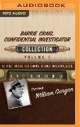 Barrie Craig, Confidential Investigator, Collection 1 - Black Eye Entertainment