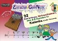 Einfacher!-Geht-Nicht: 32 Kinderlieder, Weihnachtslieder, Hits & Evergreens für Kalimba (C-DUR, 17 Lamellen) mit CD - Martin Leuchtner, Bruno Waizmann