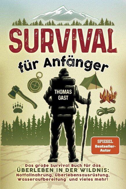 Survival für Anfänger - Thomas Gast