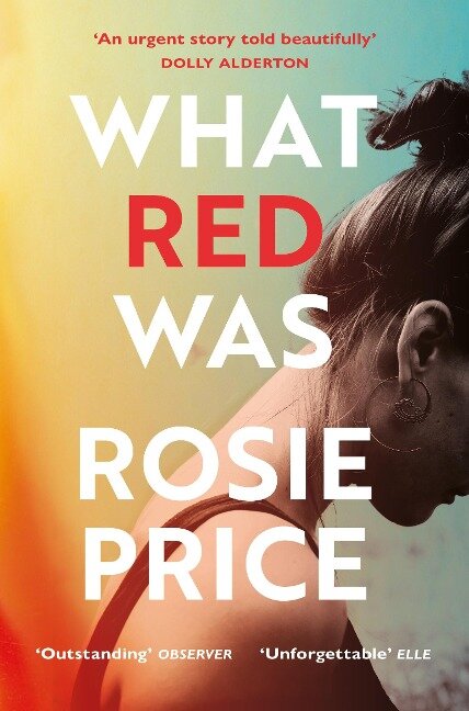 What Red Was - Rosie Price
