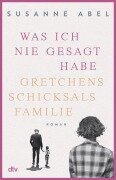 Was ich nie gesagt habe - Susanne Abel