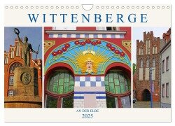 Wittenberge an der Elbe (Wandkalender 2025 DIN A4 quer), CALVENDO Monatskalender - Lucy M. Laube