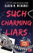 Cover-Bild zum Titel 'Such Charming Liars' von 'Karen M. McManus'