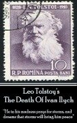 Leo Tolstoy's The Death Of Ivan Ilych: "He in his madness prays for storms, and dreams that storms will bring him peace." - Leo Tolstoy