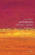 Atheism: A Very Short Introduction - Julian Baggini