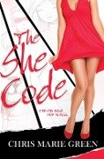 Cover-Bild zum Titel 'She Code' von 'Chris Marie Green'