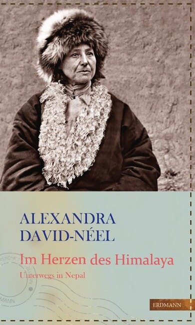 Im Herzen des Himalaya - Alexandra David-Néel