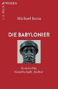 Die Babylonier - Michael Jursa