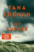 Cover-Bild zum Titel 'Der Sucher' von 'Tana French'
