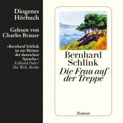 Cover-Bild zum Titel 'Die Frau auf der Treppe' von 'Bernhard Schlink'