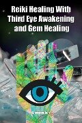 Reiki Healing With Third Eye Awakening and Gem Healing: Enhance Psychic Abilities and Awareness - Green Leatherr