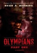 The Olympians - Part 1 - Ryan A Herring