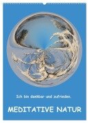Meditative Natur (Wandkalender 2025 DIN A2 hoch), CALVENDO Monatskalender - Sonja Teßen