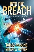 Into the Breach - James Rosone, Miranda Watson