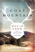 Goat Mountain - David Vann