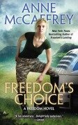 Cover-Bild zum Titel 'Freedom's Choice' von 'Anne Mccaffrey'