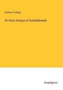Cover-Bild zum Titel 'Sir Harry Hotspur of Humblethwaite' von 'Anthony Trollope'