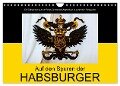 Auf den Spuren der Habsburger (Wandkalender 2024 DIN A4 quer), CALVENDO Monatskalender - Alexander Bartek